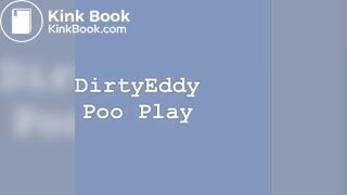 DirtyEddy - Poo Play ad, ScatKings.com Scat Porn 4 ScatKings.com Scat Porn