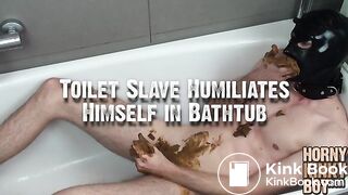 Toilet Slave Humiliates Himself in Bathtub, ScatKings.com Scat Porn 15 ScatKings.com Scat Porn